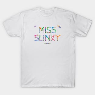 Miss Slinky - Tropical wordart T-Shirt